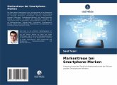 Markentreue bei Smartphone-Marken Markentreue bei Smartphone-Marken