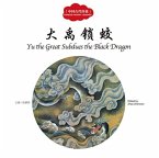 Yu the Great Subdues the Black Dragon - First Books for Early Learning Series
