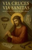 Via Cruces,Via Sanitas