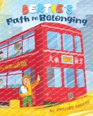 Bertie's Path to Belonging Bertie's Path to Belonging