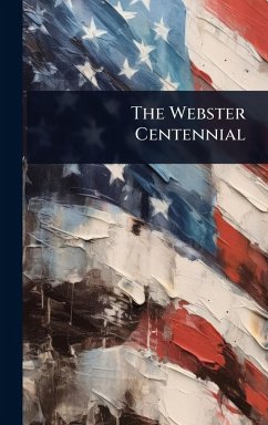 Cover The Webster Centennial