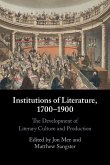 Institutions of Literature, 1700-1900