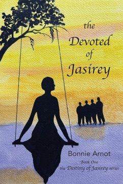 The Devoted of Jasirey - Arnot, Bonnie