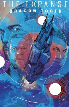 The Expanse: Dragon Tooth Deluxe Edition - Diggle, Andy