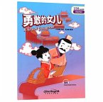 A Brave Daughter - Rainbow Bridge Graded Chinese Reader, Starter : 150 Vocabulary Words A Brave Daughter - Rainbow Bridge Graded Chinese Reader, Starter : 150 Vocabulary Words