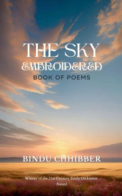 The Sky Embroidered - Chhibber, Bindu