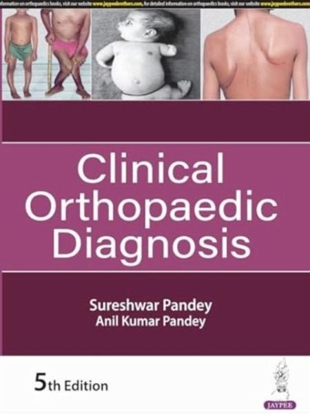 Clinical Orthopaedic Diagnosis