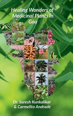 Healing Wonders of Medicinal Plants in Goa. - Carmelito Andrade