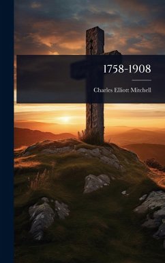 1758-1908 - Mitchell, Charles Elliott