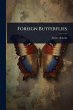 Foreign Butterflies - Bild 1