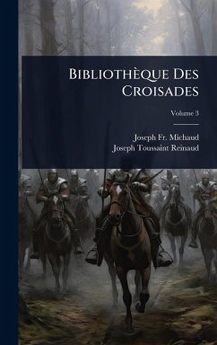 Cover Bibliothèque Des Croisades