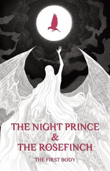THE NIGHT PRINCE & THE ROSEFINCH THE NIGHT PRINCE & THE ROSEFINCH