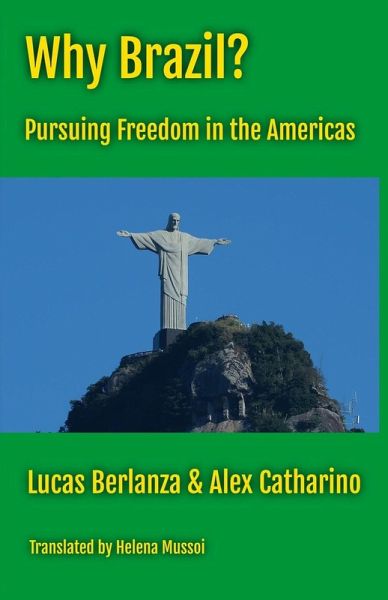 Why Brazil? Why Brazil?