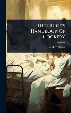 Cover The Nurse's Handbook Of Cookery