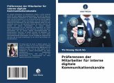 Präferenzen der Mitarbeiter für interne digitale Kommunikationskanäle