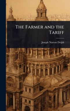 Cover The Farmer and the Tariff
