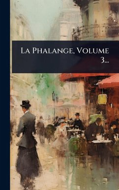 La Phalange, Volume 3... - Anonymous