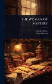 The Woman of Mystery The Woman of Mystery