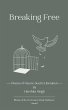 Breaking Free - Bild 1
