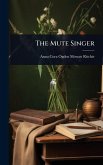 The Mute Singer The Mute Singer