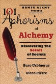 101 Aphorisms of Alchemy 101 Aphorisms of Alchemy