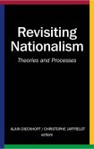 Revisiting Nationalism Revisiting Nationalism