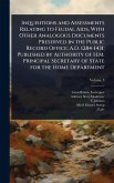 Inquisitions and Assessments Relating to Feudal Aids, With Other Analogous Documents Preserved in the Public Record Office; A.D. 1284-1431; Published by Authority of H.M. Principal Secretary of State for the Home Department