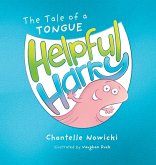 Helpful Harry The Tale of a Tongue Helpful Harry The Tale of a Tongue