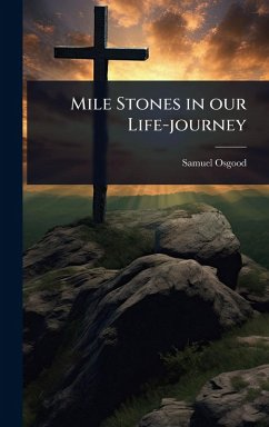 Cover Mile Stones in our Life-journey