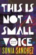 This Is Not a Small Voice - Bild 1