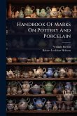 Handbook Of Marks On Pottery And Porcelain Handbook Of Marks On Pottery And Porcelain