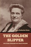 The Golden Slipper and Other Problems for Violet Strange The Golden Slipper and Other Problems for Violet Strange