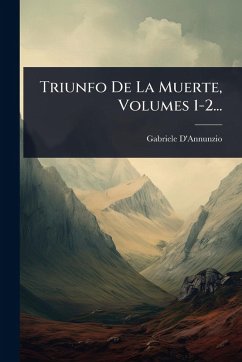 Cover Triunfo De La Muerte, Volumes 1-2...