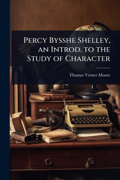 Cover Percy Bysshe Shelley, an Introd. to the Study of Character