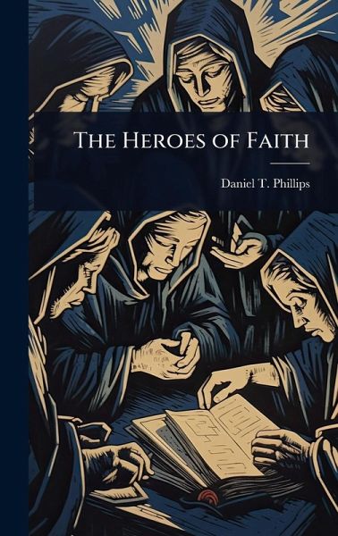 The Heroes of Faith