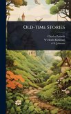 Old-time Stories Old-time Stories