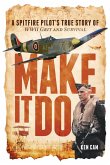 Make It Do Make It Do
