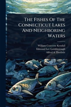 Cover The Fishes Of The Connecticut Lakes And Neighboring Waters