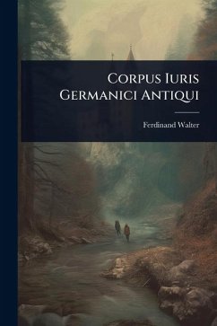 Cover Corpus Iuris Germanici Antiqui
