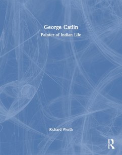 Cover George Catlin