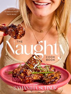 The Naughty Cookbook - Schnur, Samantha The Naughty Cookbook - Schnur, Samantha