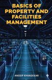 Basics of Property and Facilities Management