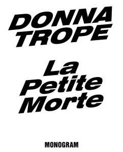 Donna Trope - La Petite Morte - Trope, Donna