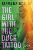 The Girl with the Duck Tattoo The Girl with the Duck Tattoo
