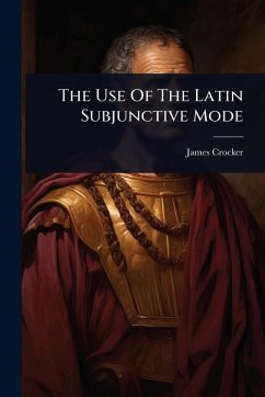 Cover The Use Of The Latin Subjunctive Mode