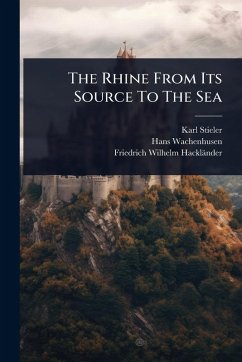 Cover The Rhine From Its Source To The Sea