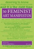 Fifty Feminist Art Manifestos
