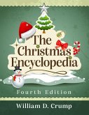 The Christmas Encyclopedia, 4th ed. The Christmas Encyclopedia, 4th ed.