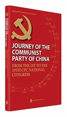Journey of the Communist Party of China: From the 1st to the 19th CPC National Congress
