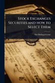 Stock Exchanges Securities and how to Select Them